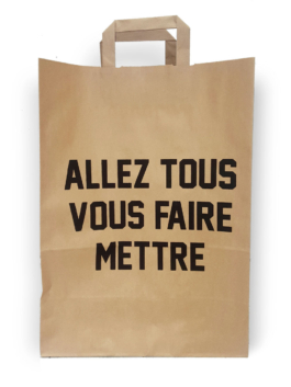 Art direction. Paper bag. Allez tous vous faire mettre 